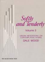Softly and Tenderly 3 Cover