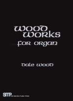 Wood Works for Organ 1 Cover